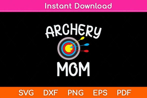Archery Mom Bow Hunting Svg Design Review
