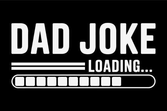 Dad Joke Loading Funny SVG Review