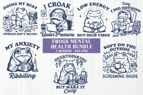 Frog Mental Health Funny SVG PNG Bundle for Crafts and Graphics