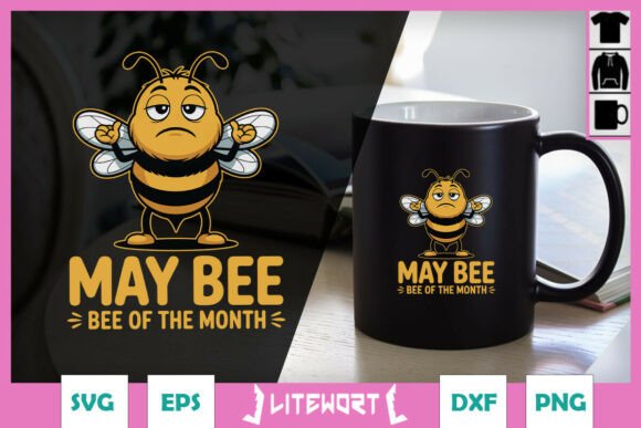 MayBee Bee Of The Month Funny SVG Graphics for Crafts