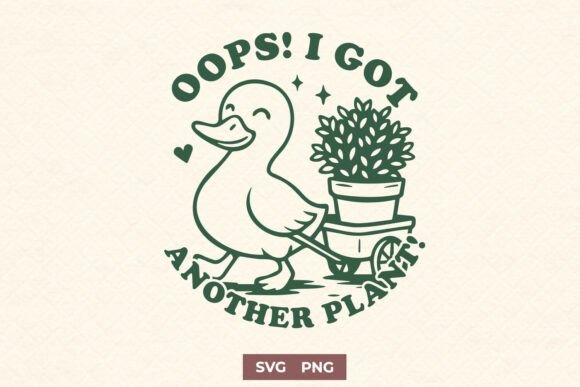 Oops I Got Another Plant Funny SVG PNG for Crafts and Graphics