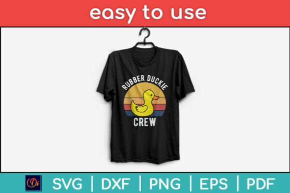 Rubber Duckie Crew Rubber Duck Funny Svg for Crafts and Graphics