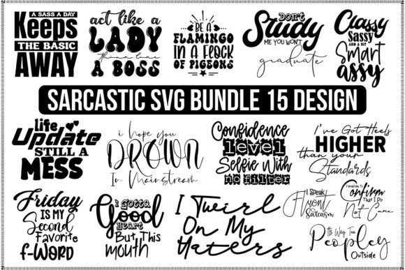 Sarcastic SVG Bundle for Crafts and Graphics